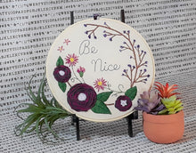 Load image into Gallery viewer, be nice embroidery kit
