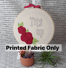Load image into Gallery viewer, Tits Up Printed Embroidery Fabric
